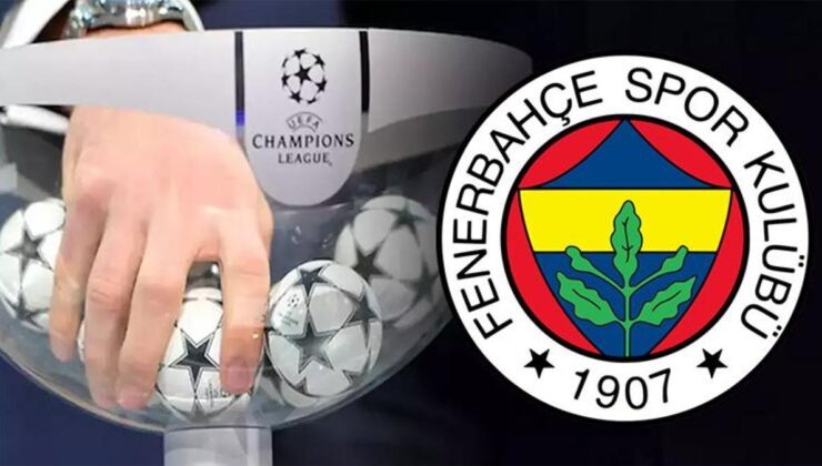 CANLI |Fenerbahçe’nin Şampiyonlar Ligi’ndeki rakibi belli oldu! İşte maç takvimi ve eşleşmeler