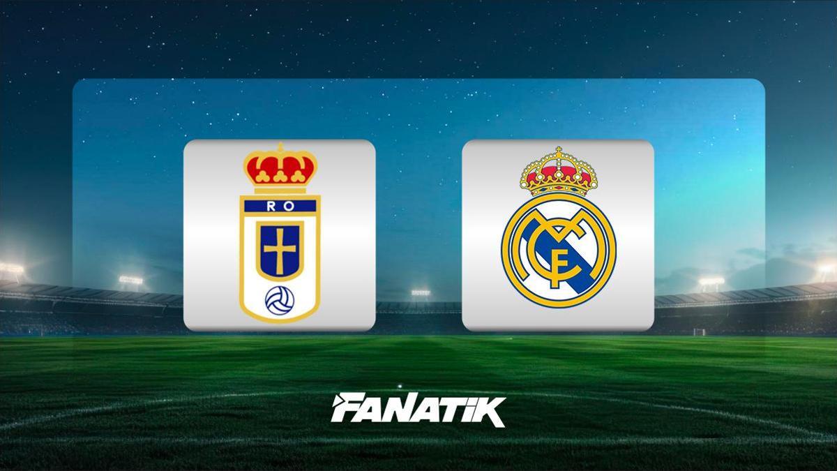 CANLI | Real Oviedo-Real Madrid (Arda Güler ilk 11’de)