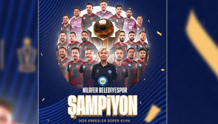 Hentbol Erkekler Süper Kupa’da şampiyon Nilüfer Belediyespor