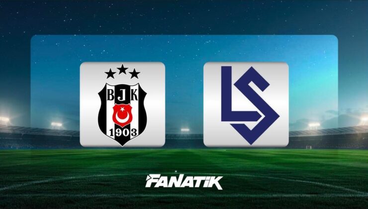 CANLI |Beşiktaş-Lausanne maçı ne zaman, hangi kanalda, saat kaçta? (Muhtemel 11’ler)