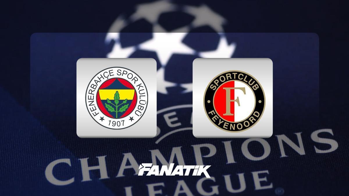 CANLI |  Fenerbahçe – Feyenoord maçı ne zaman, saat kaçta hangi kanalda? (Muhtemel 11’ler)