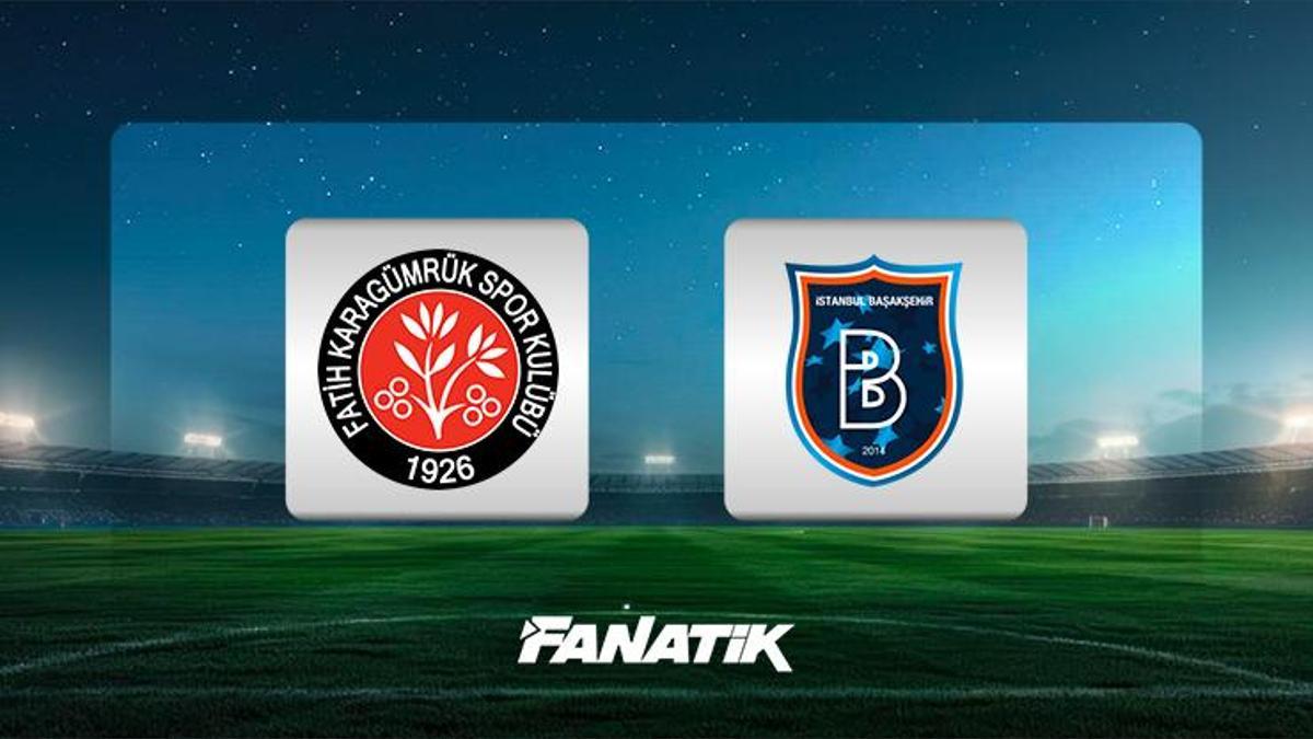 CANLI | Fatih Karagümrük sahasında Başakşehir’i ağırlıyor! Karagümrük-Başakşehir maçı skoru ve istatistikleri (Nuri Şahin’in ilk maçı)