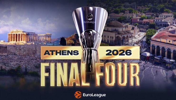 EuroLeague 2026 Final Four’un adresi belli oldu!