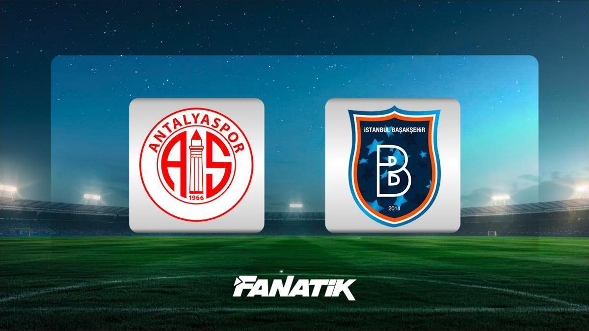 Antalyaspor – Başakşehir maçı ne zaman, saat kaçta hangi kanalda? (Süper Lig 10. hafta maçı)