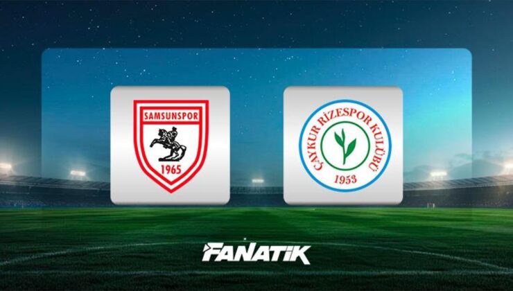 CANLI I Samsunspor – Çaykur Rizespor (Süper Lig’de 10. hafta)