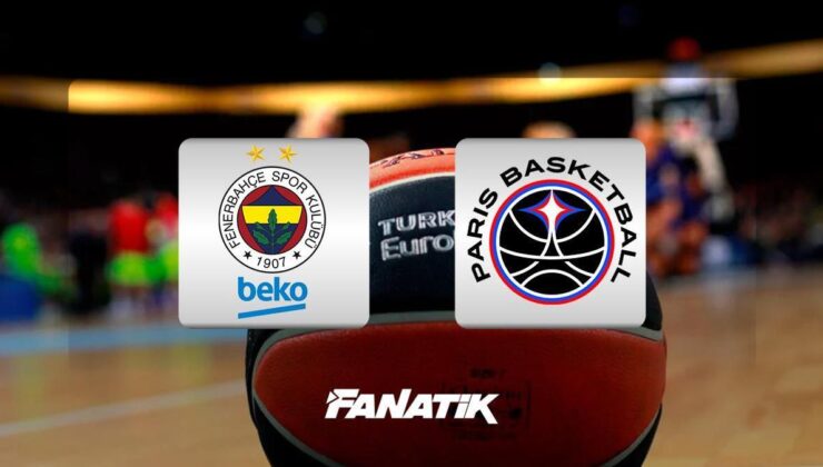 Fenerbahçe Beko – Paris maçı ne zaman, saat kaçta hangi kanalda? (EuroLeague 1. hafta maçı)