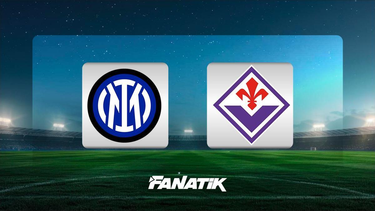Inter – Fiorentina maçı Canlı anlatım (Hakan Çalhanoğlu 11’de)