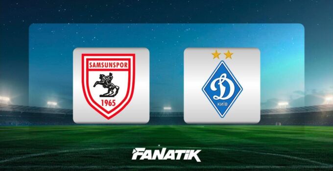 Samsunspor-Dinamo Kiev maçı ne zaman, saat kaçta, hangi kanalda?
