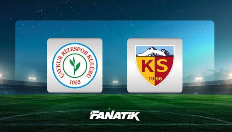 Rizespor – Kayserispor maçı ne zaman, saat kaçta, hangi kanalda? İlk 11’ler