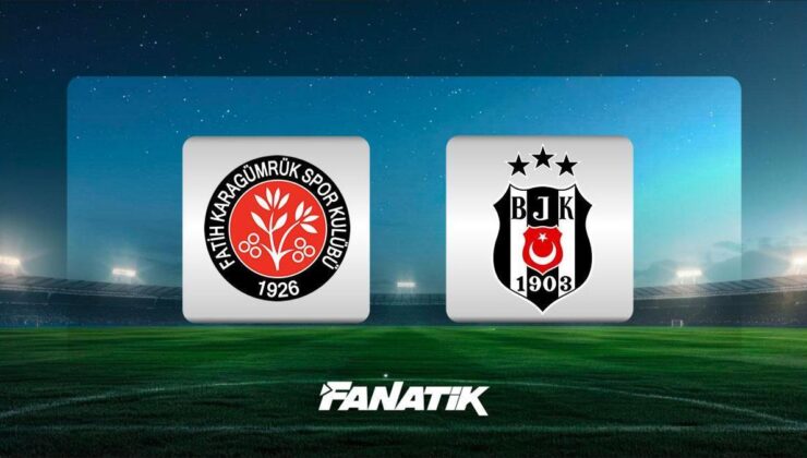 CANLI | Fatih Karagümrük – Beşiktaş maçı ne zaman, saat kaçta, hangi kanalda? (Muhtemel 11’ler)