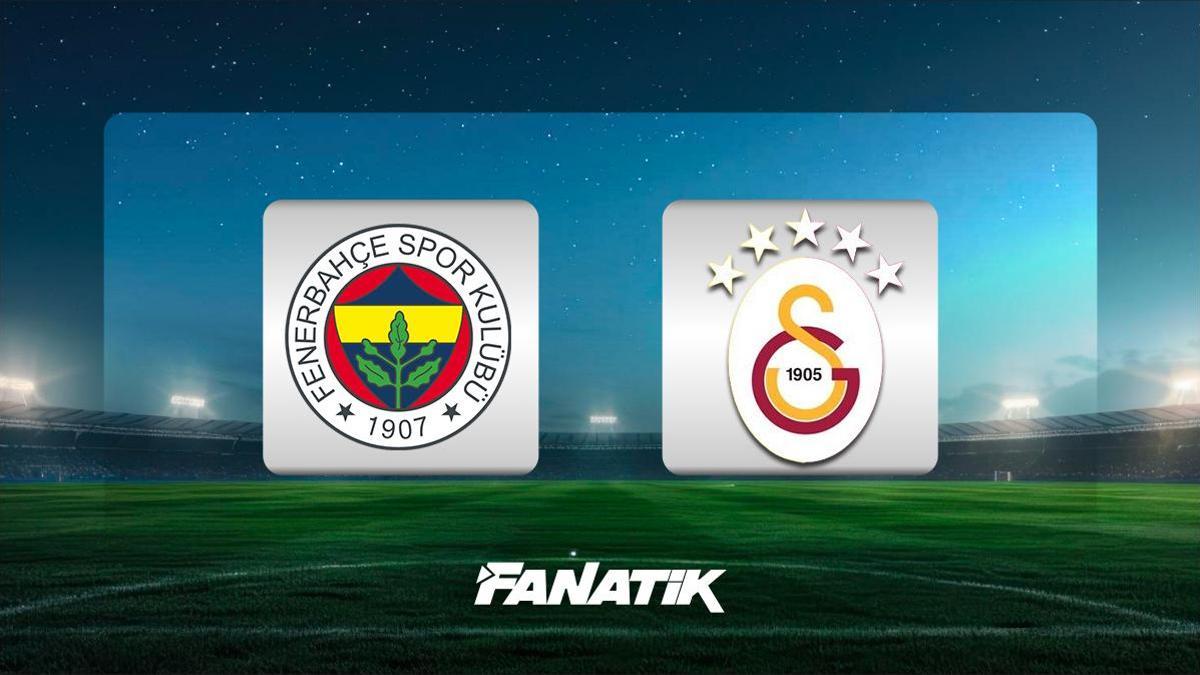 CANLI |  Fenerbahçe – Galatasaray derbisi ne zaman, saat kaçta hangi kanalda? (Muhtemel 11’ler)