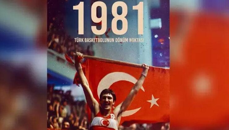 ‘1981: Türk Basketbolunun Dönüm Noktası’ belgeseli izleyici ile buluşacak