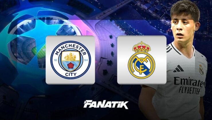 CANLI |Manchester City-Real Madrid rövanş maçı ne zaman, saat kaçta, hangi kanalda canlı yayınlanacak? Arda Güler ilk 11’de mi? (UEFA Şampiyonlar Ligi)