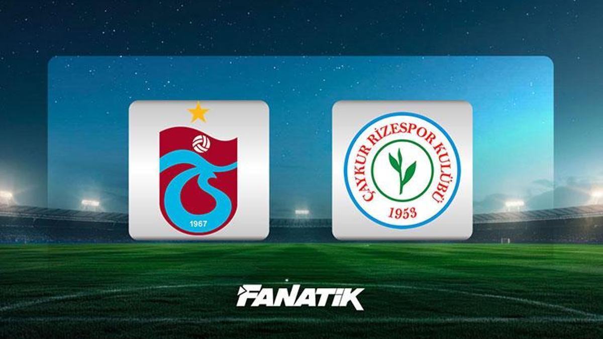 CANLI |Trabzonspor – Rizespor maçı ne zaman, saat kaçta, hangi kanalda? Muhtemel 11’ler.. (Süper Lig 26. hafta)